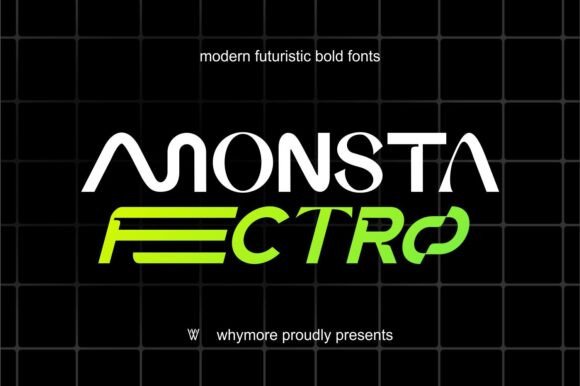 Monsta Fectro: The Bold, Geometric Sans-Serif That Commands Attention