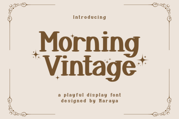 Morning Vintage: The Playful Display Font That Makes Your Designs Instantly Memorable