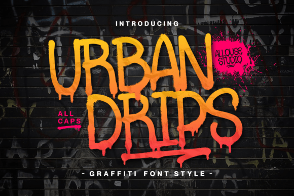 Urbandrips: The Bold, Expressive Font That Turns Words Into Visual Statements