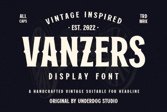 Vanzers: A Bold, Confident Sans Serif Built for Impact